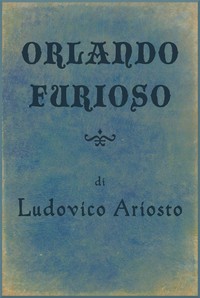 The Moon of Orlando Furioso: Ariosto on Fame, Poets, and Folly